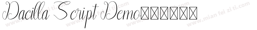 Dacilla Script Demo字体转换